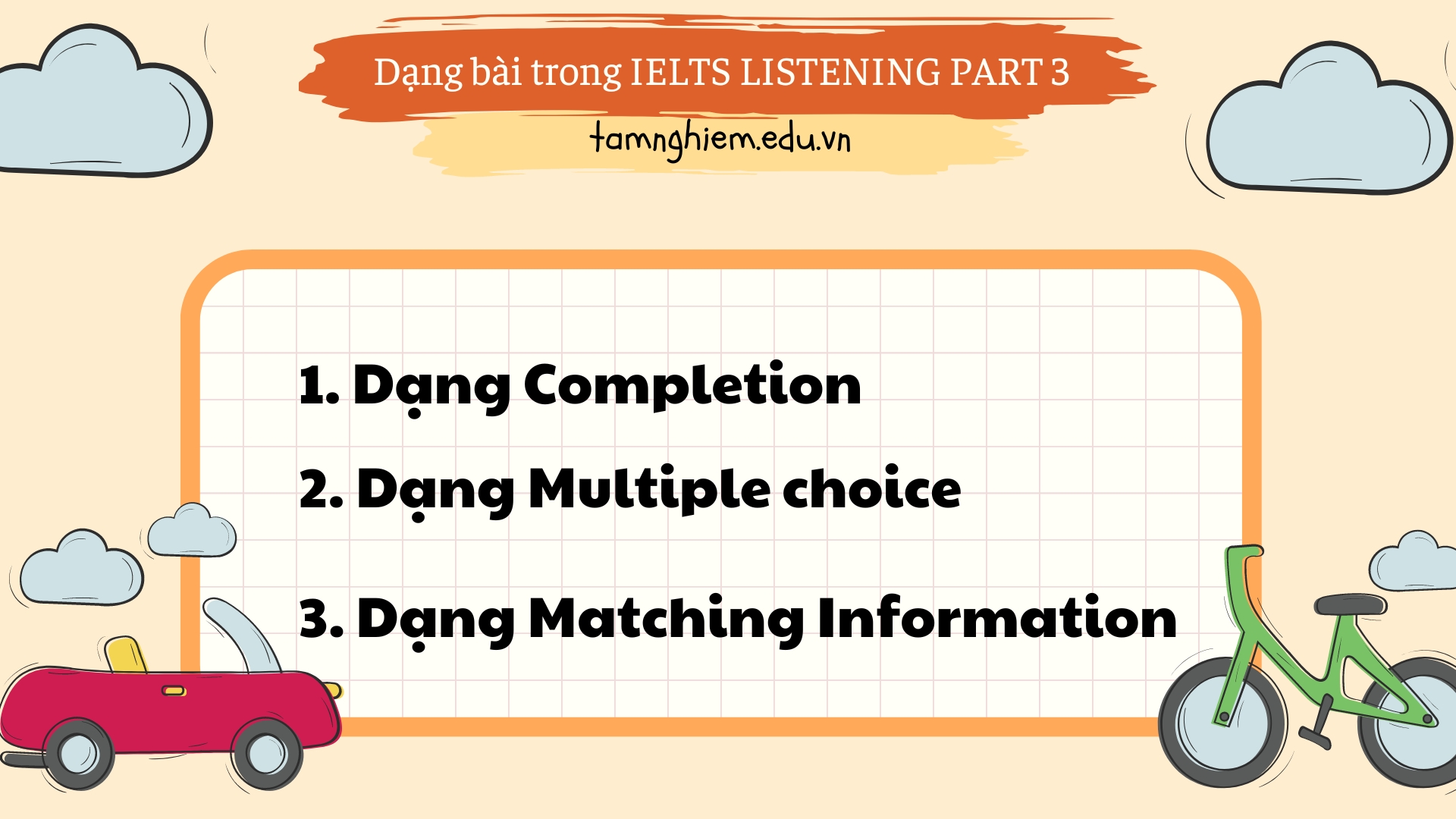 Các dạng bài trong Ielts Listening Part 3