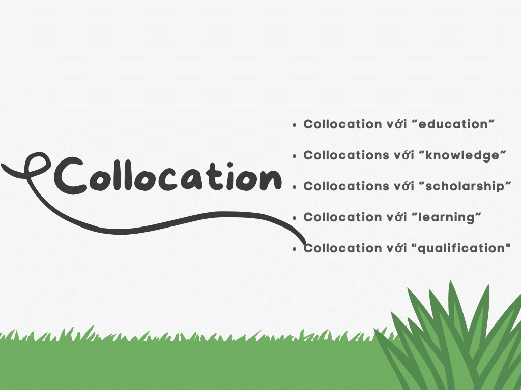 Tổng hợp các collocations chủ đề education thường gặp trong bài thi