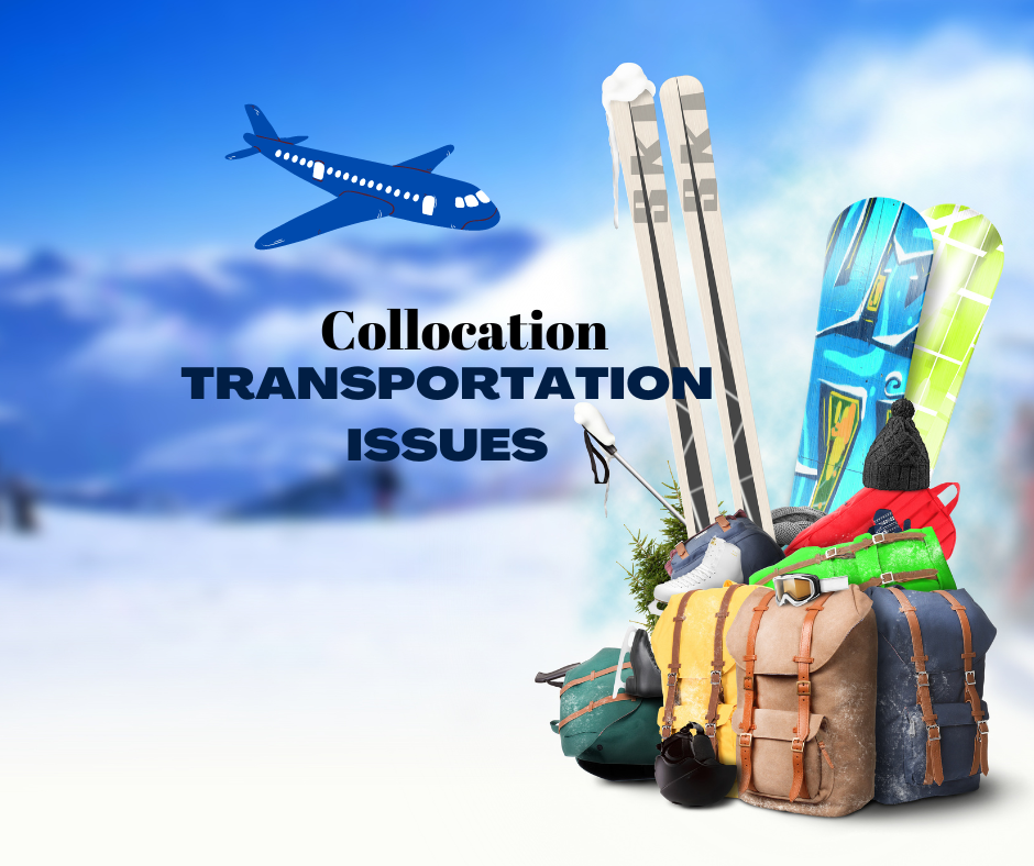 Tập hợp các collocations liên quan đến chủ đề transport trong tiếng anh