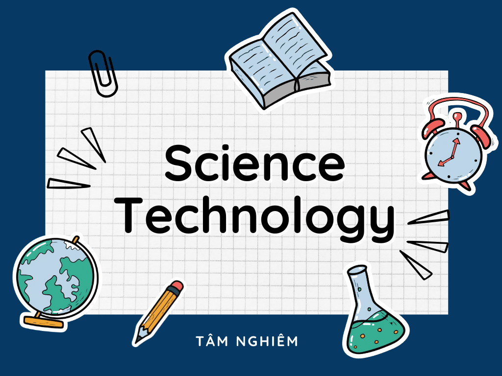 Danh sách 35 collocations chủ đề Technology and Science