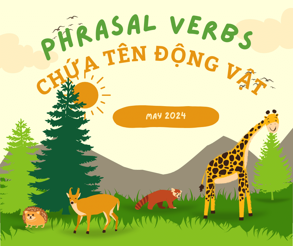 Tổng hợp các phrasal verb chủ đề động vật quen thuộc 