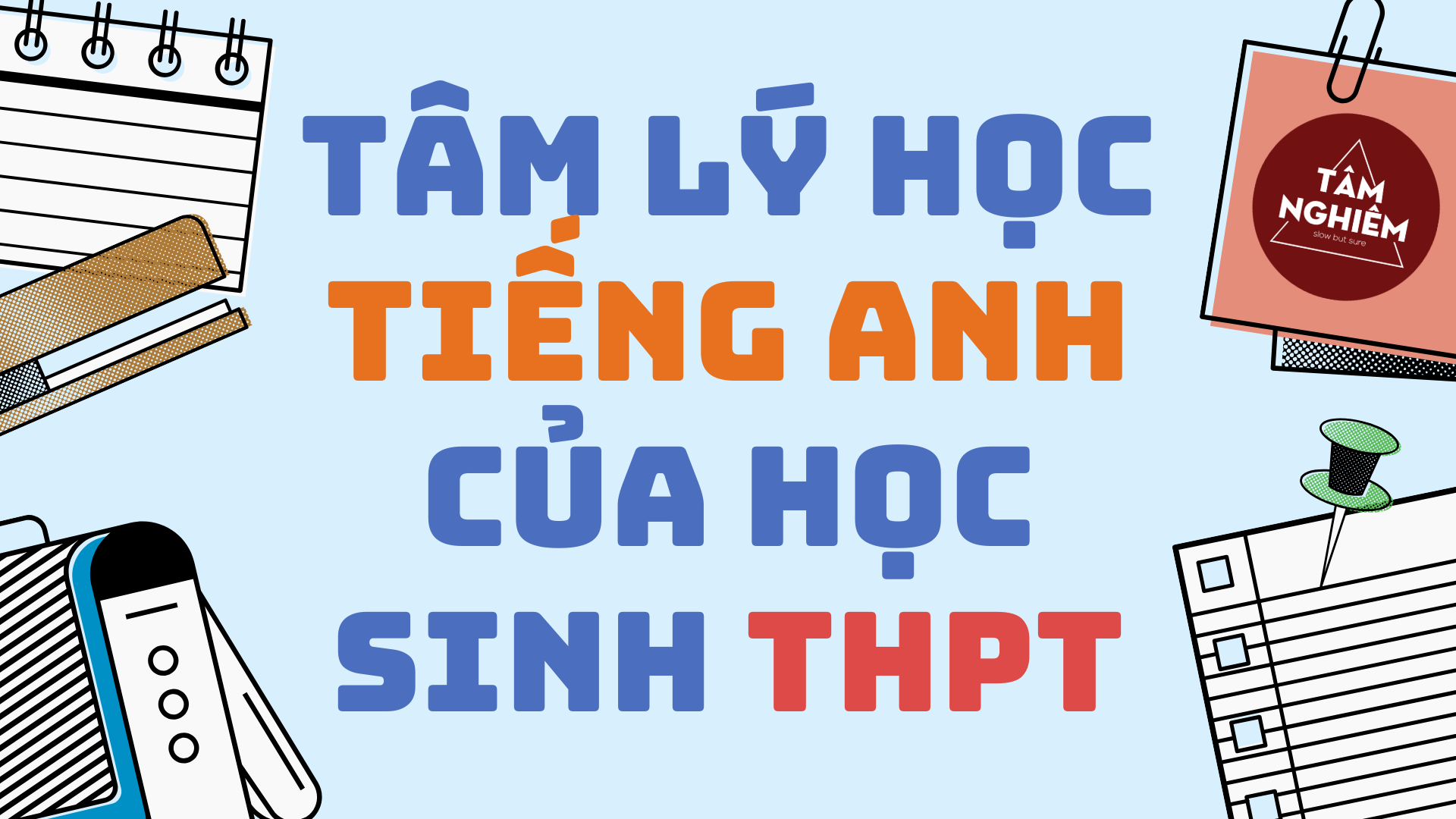 Tâm lý học tiếng Anh của học sinh THPT