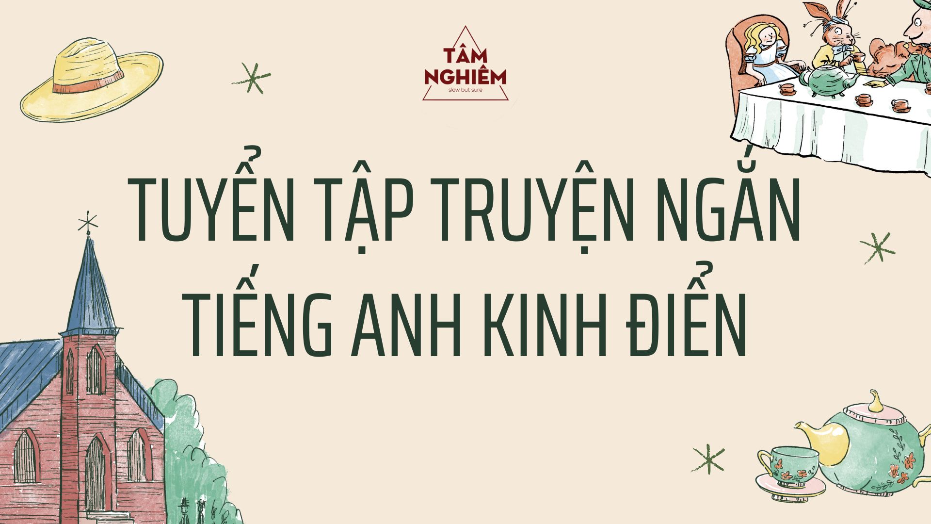 Tuyển tập truyện tiếng Anh ngắn kinh điển